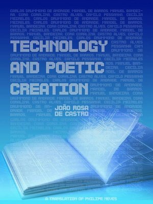 cover image of Technology and Poetic Creation